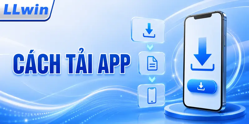 Cách tải app