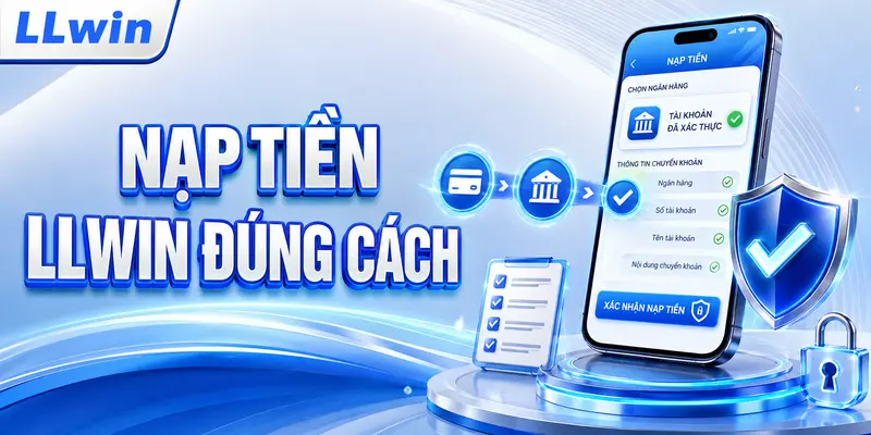 Nạp tiền đúng cách